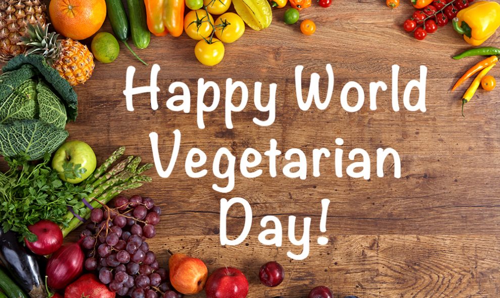 World Vegetarian Day Essay, Importance, Speech, Quotes, Images, Wiki